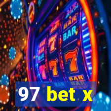 97 bet x